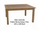 Teak Garden Furniture - Table Recta Inlay Tile